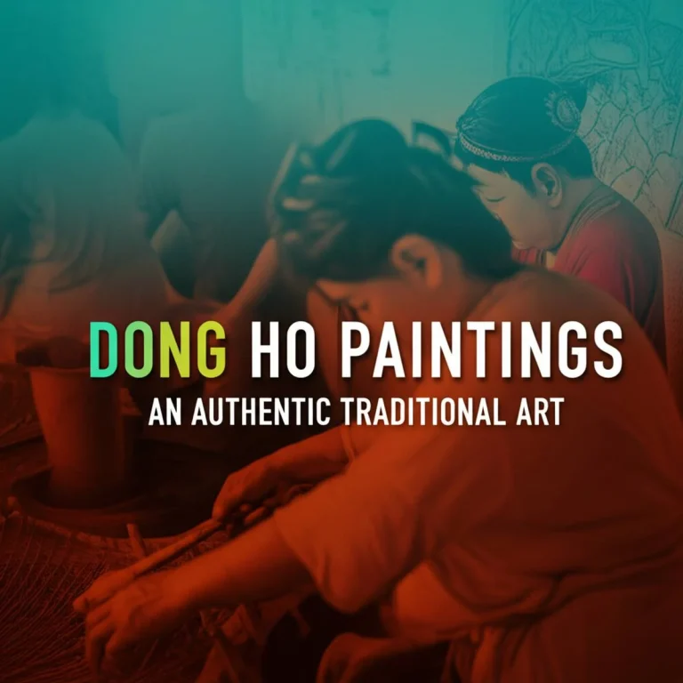 نقاشی های دونگ هو(Dong Ho Paintings)، یک هنر سنتی اصیل